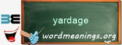 WordMeaning blackboard for yardage